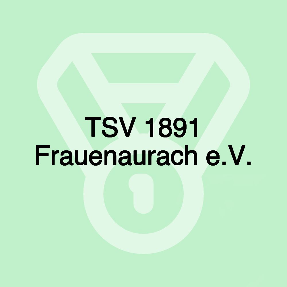 TSV 1891 Frauenaurach e.V.