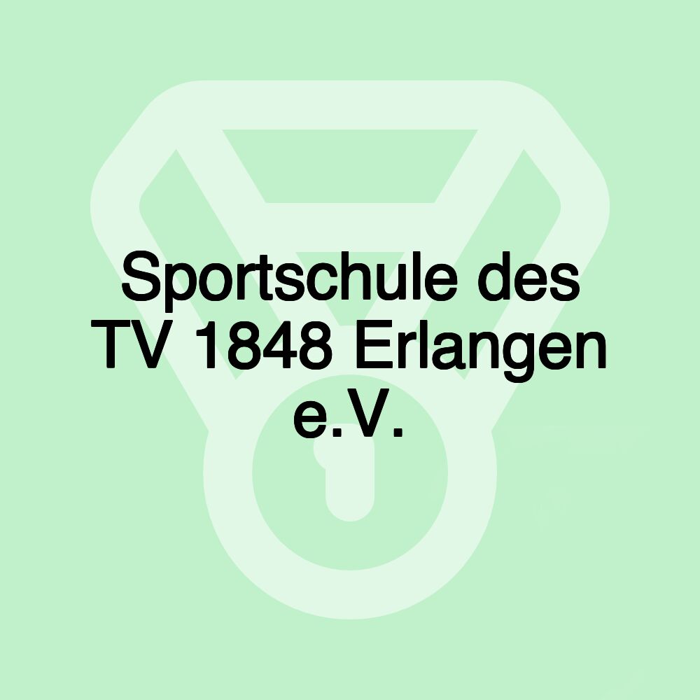 Sportschule des TV 1848 Erlangen e.V.