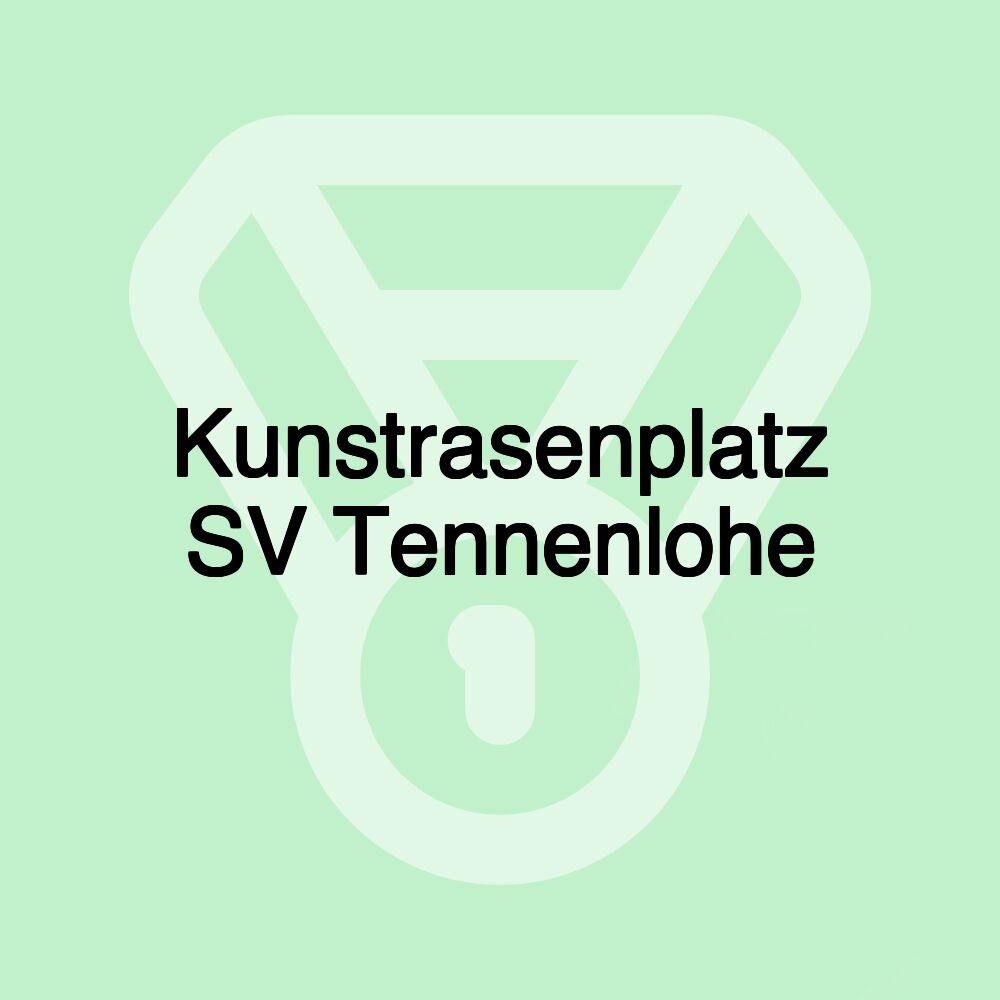 Kunstrasenplatz SV Tennenlohe