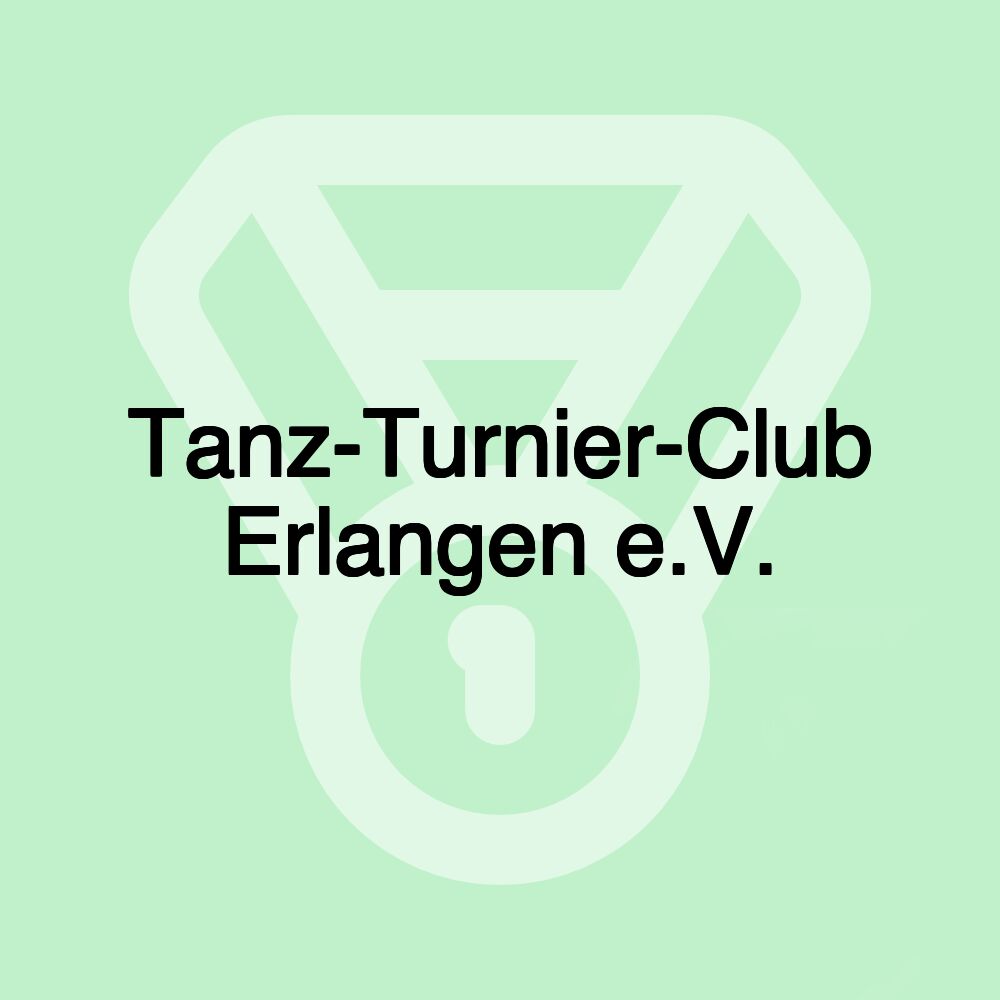 Tanz-Turnier-Club Erlangen e.V.