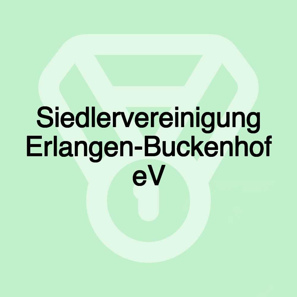 Siedlervereinigung Erlangen-Buckenhof eV