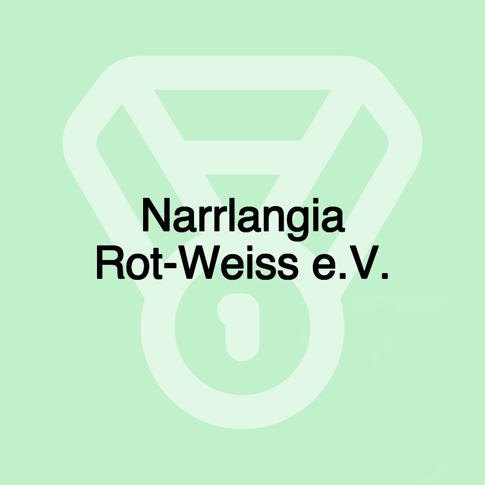 Narrlangia Rot-Weiss e.V.