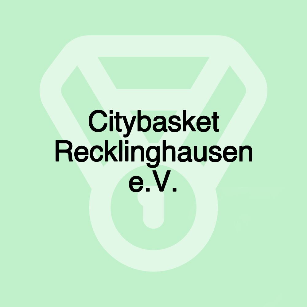 Citybasket Recklinghausen e.V.