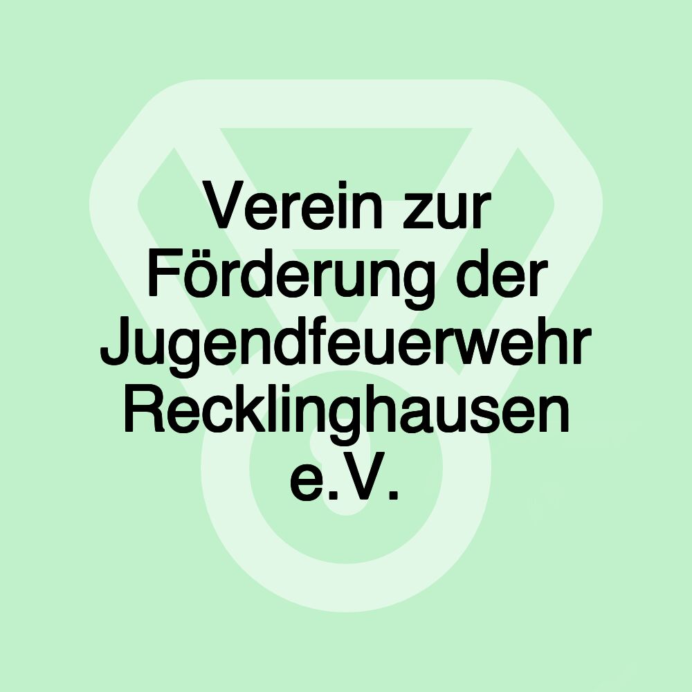 Verein zur Förderung der Jugendfeuerwehr Recklinghausen e.V.