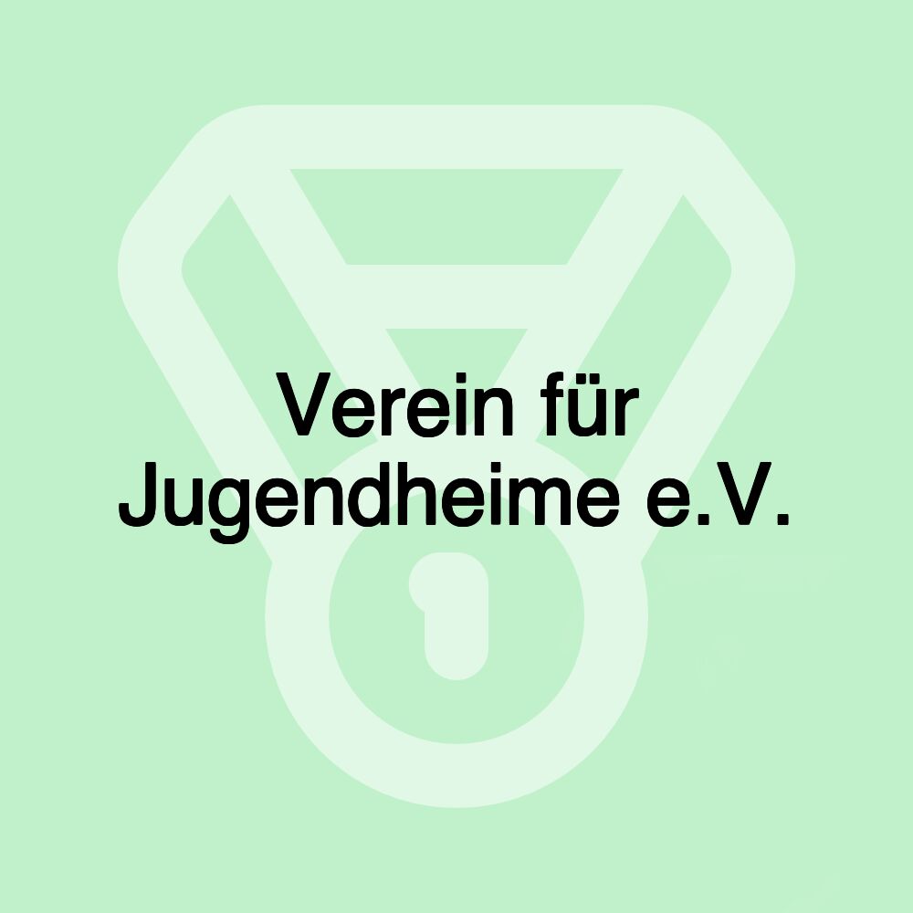 Verein für Jugendheime e.V.