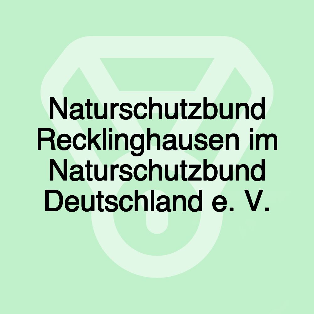 Naturschutzbund Recklinghausen im Naturschutzbund Deutschland e. V.