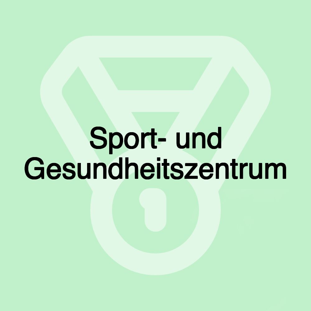 Sport- und Gesundheitszentrum