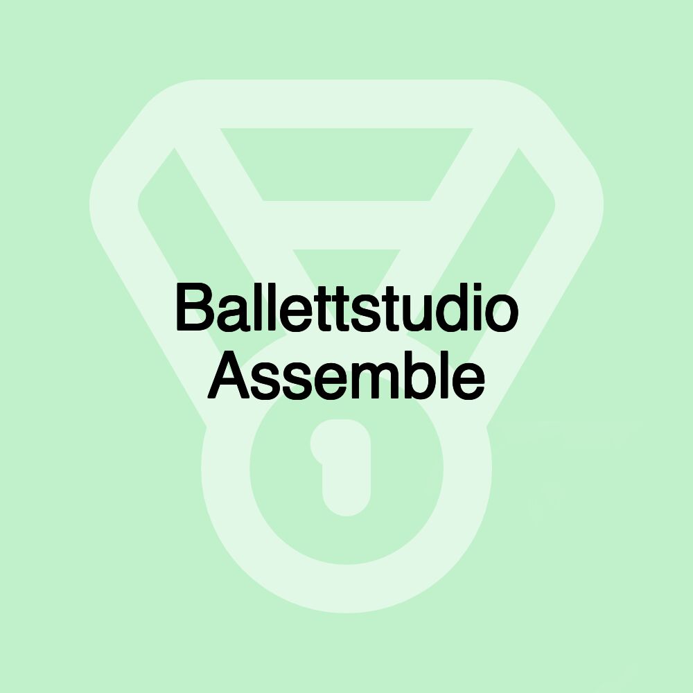 Ballettstudio Assemble