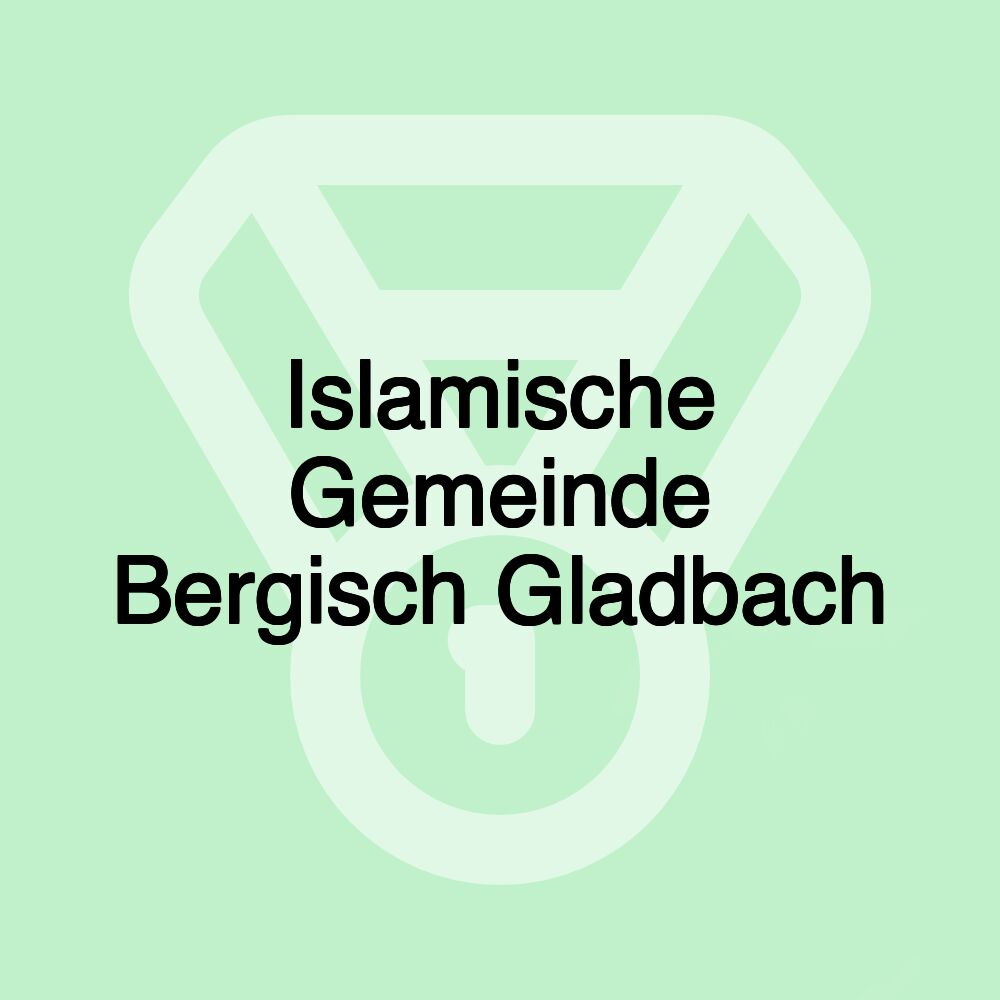 Islamische Gemeinde Bergisch Gladbach