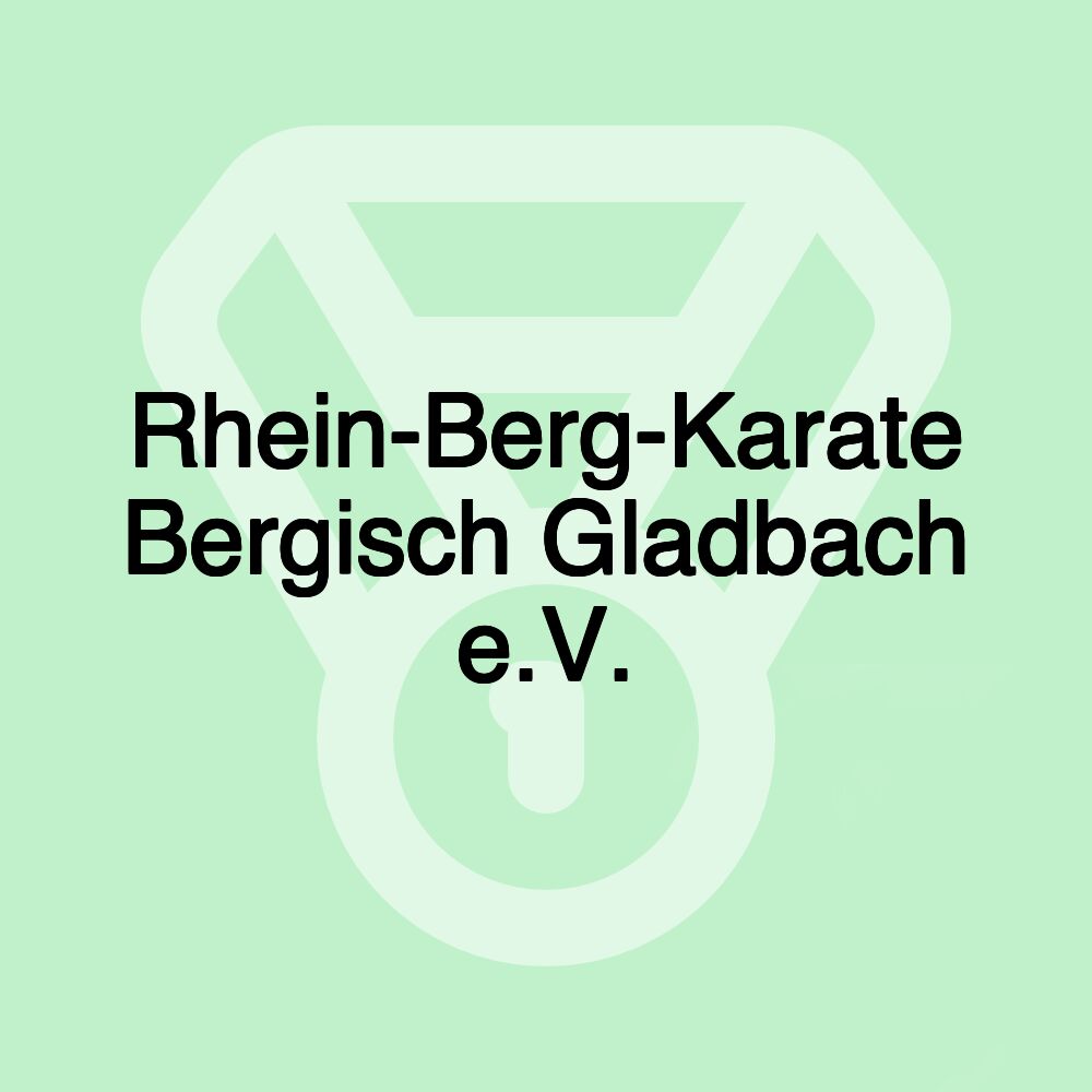 Rhein-Berg-Karate Bergisch Gladbach e.V.