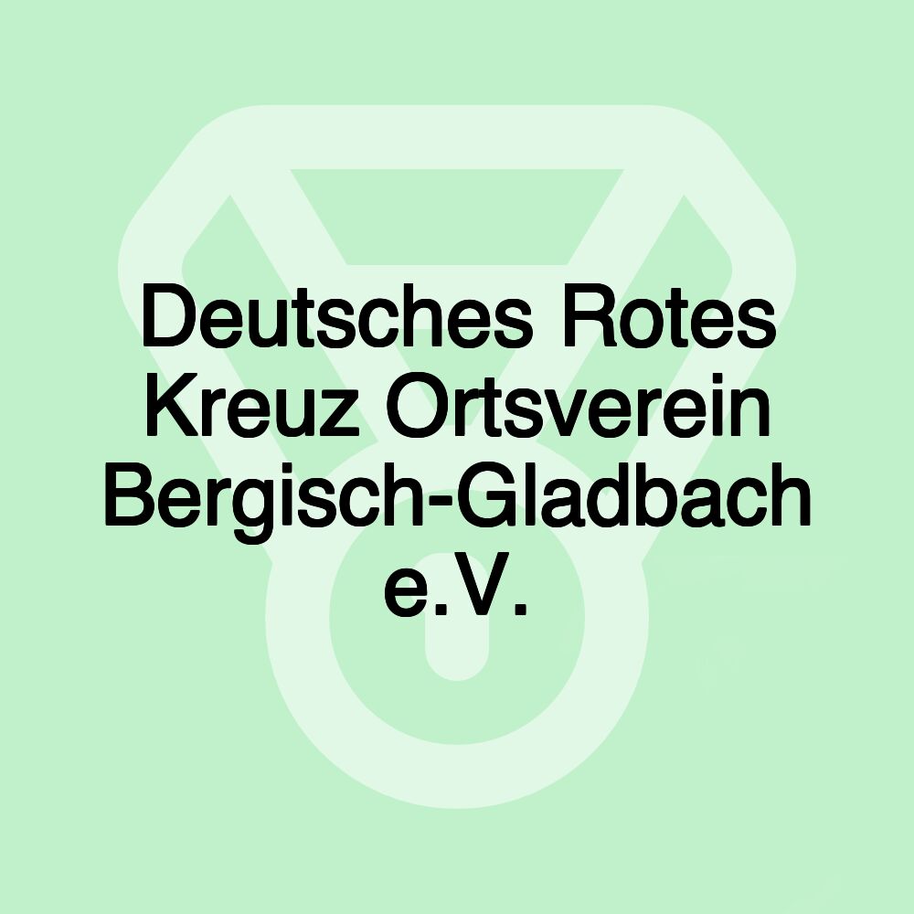 Deutsches Rotes Kreuz Ortsverein Bergisch-Gladbach e.V.