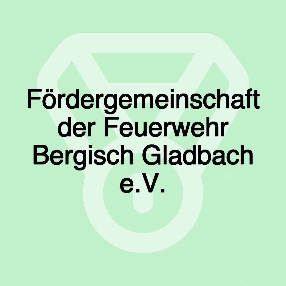 Fördergemeinschaft der Feuerwehr Bergisch Gladbach e.V.