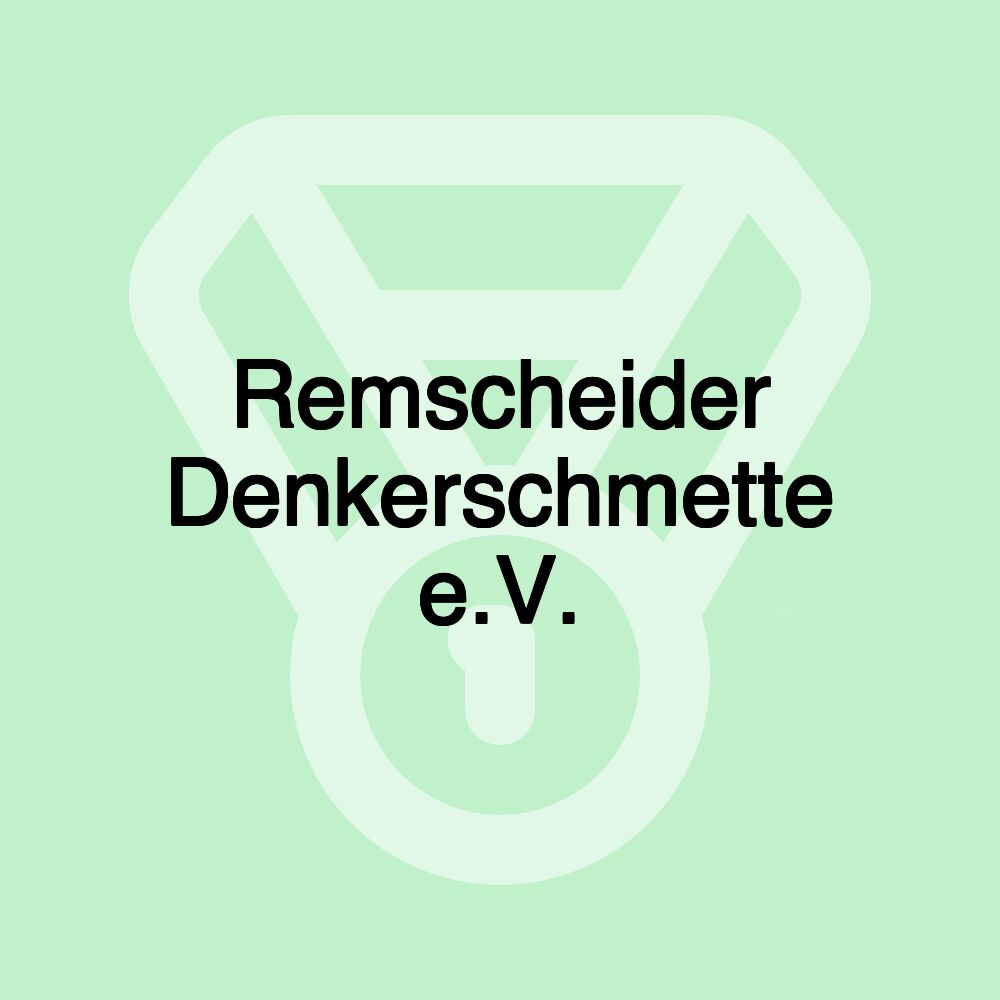 Remscheider Denkerschmette e.V.