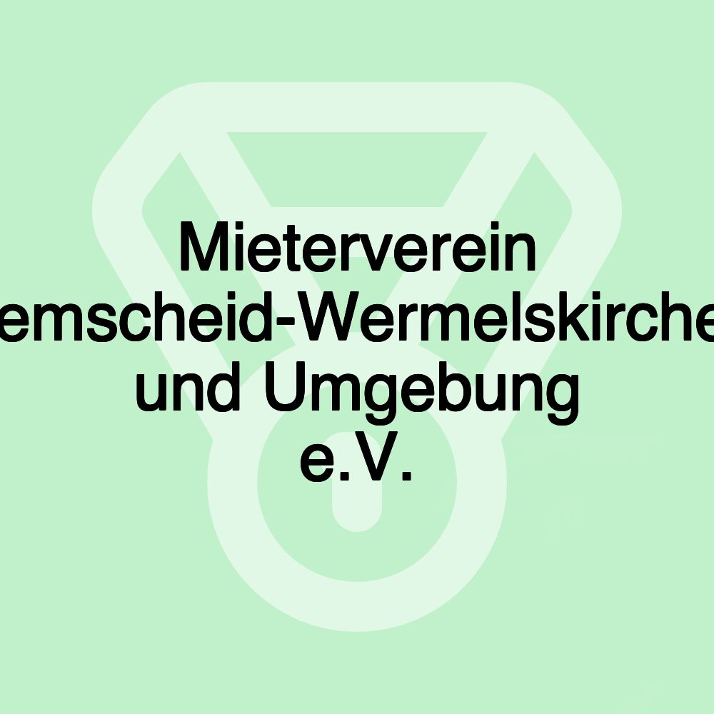 Mieterverein Remscheid-Wermelskirchen und Umgebung e.V.