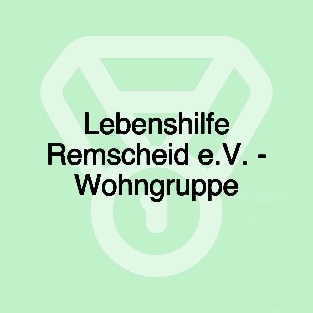 Lebenshilfe Remscheid e.V. - Wohngruppe