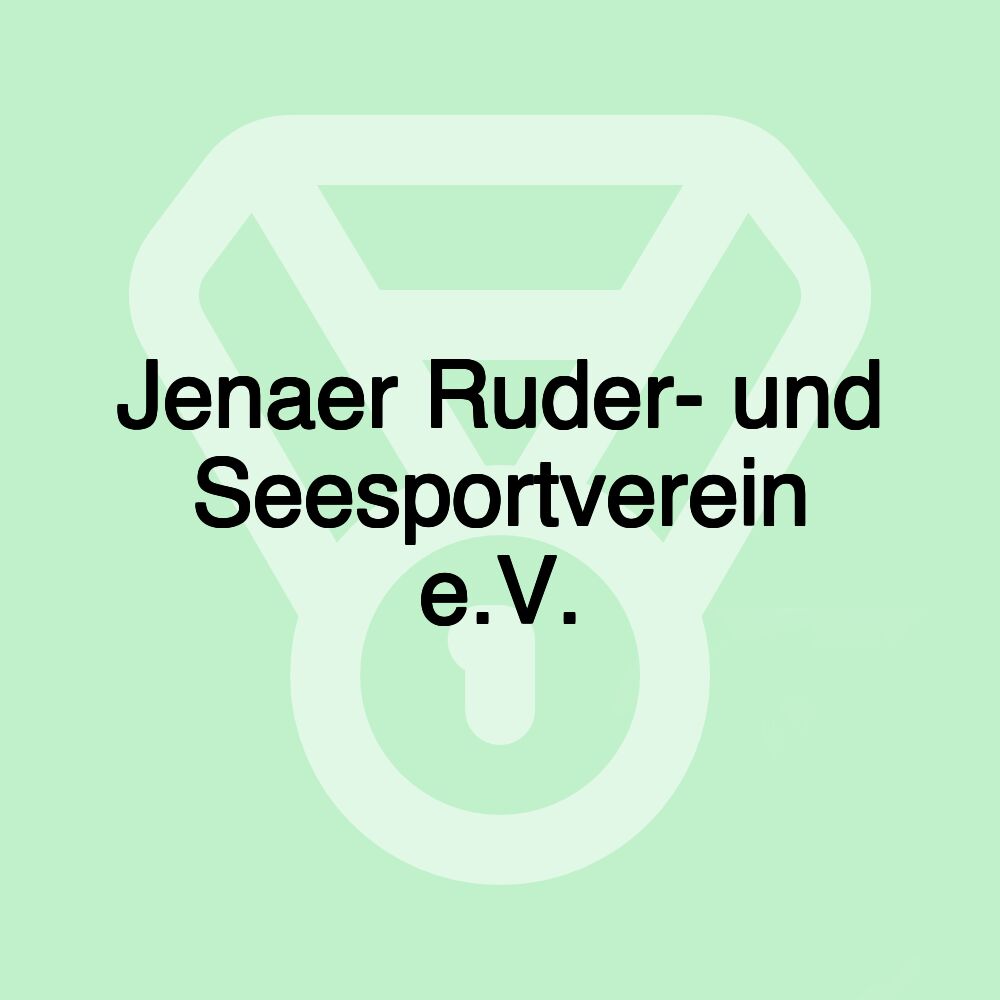 Jenaer Ruder- und Seesportverein e.V.