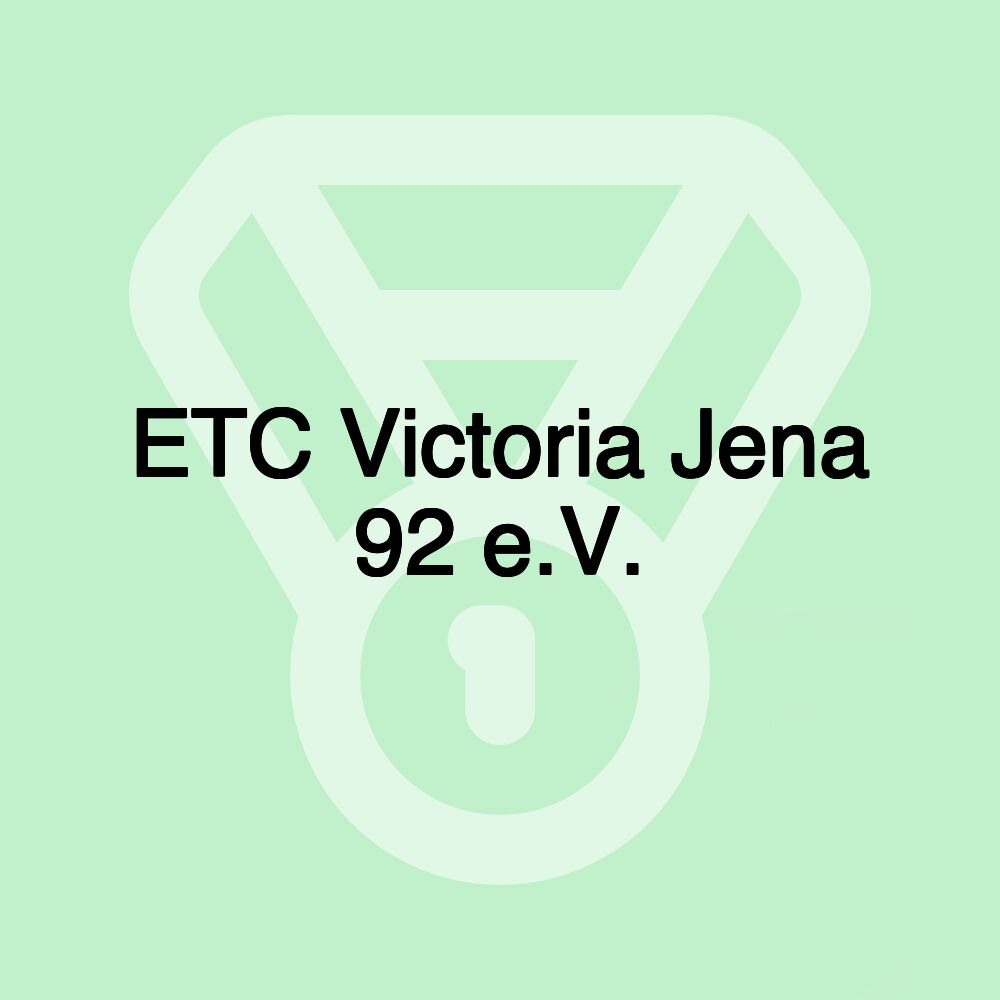 ETC Victoria Jena 92 e.V.