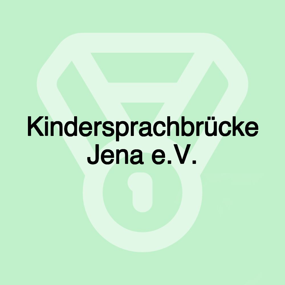 Kindersprachbrücke Jena e.V.