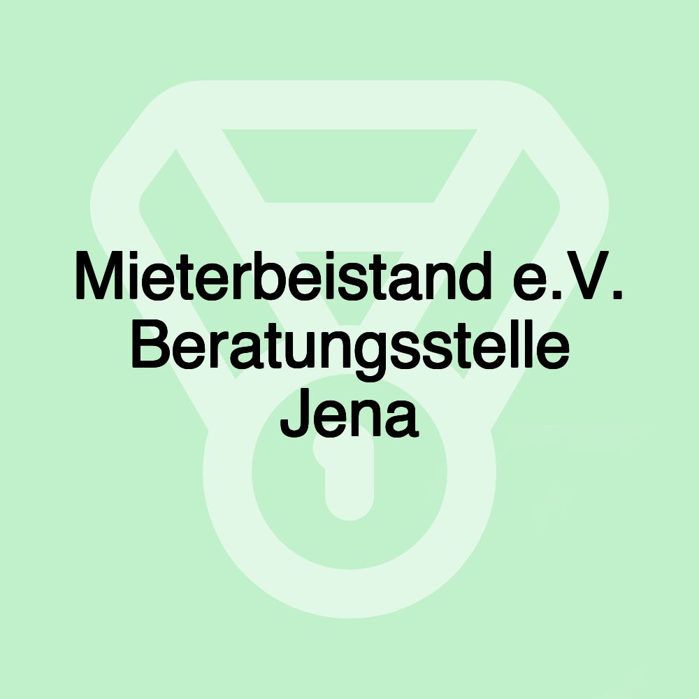 Mieterbeistand e.V. Beratungsstelle Jena