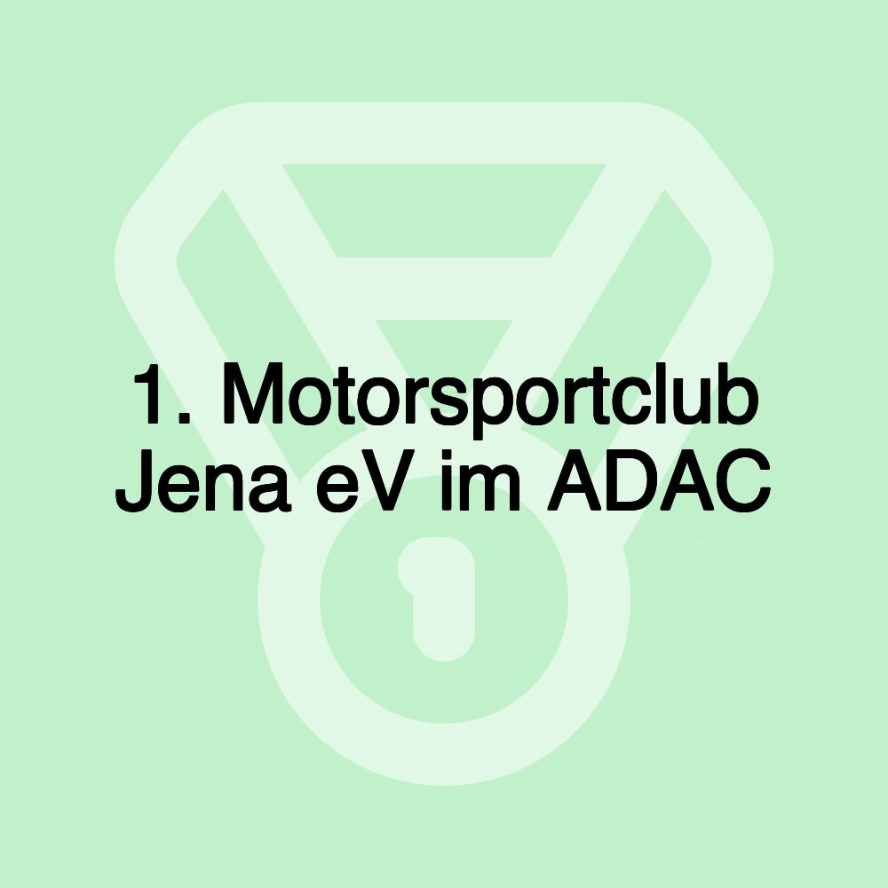 1. Motorsportclub Jena eV im ADAC