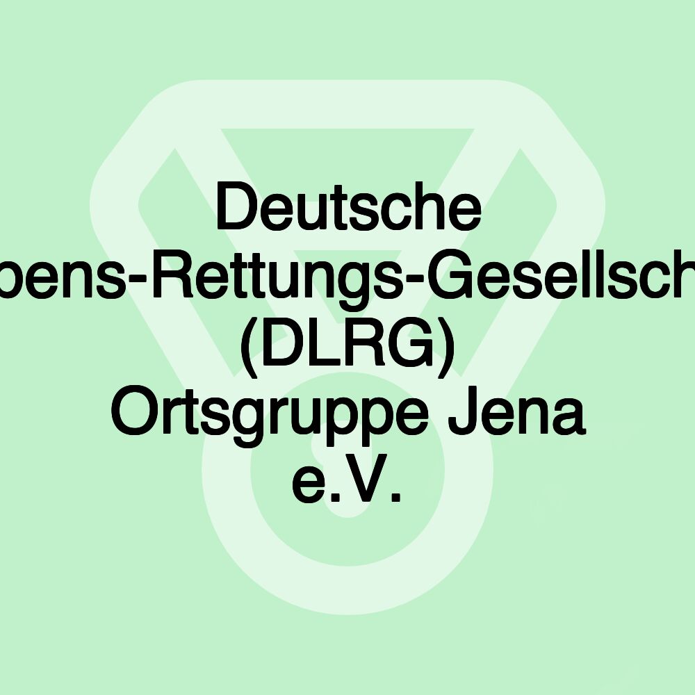 Deutsche Lebens-Rettungs-Gesellschaft (DLRG) Ortsgruppe Jena e.V.