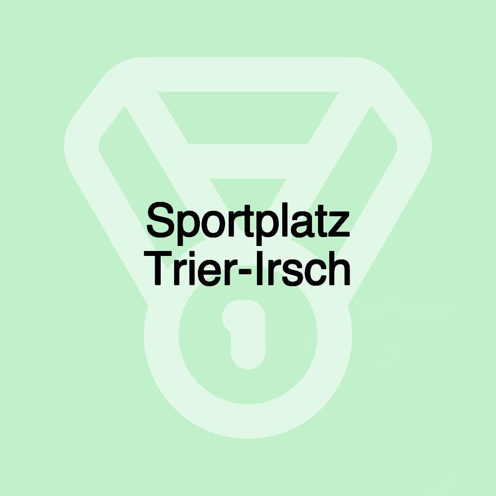 Sportplatz Trier-Irsch