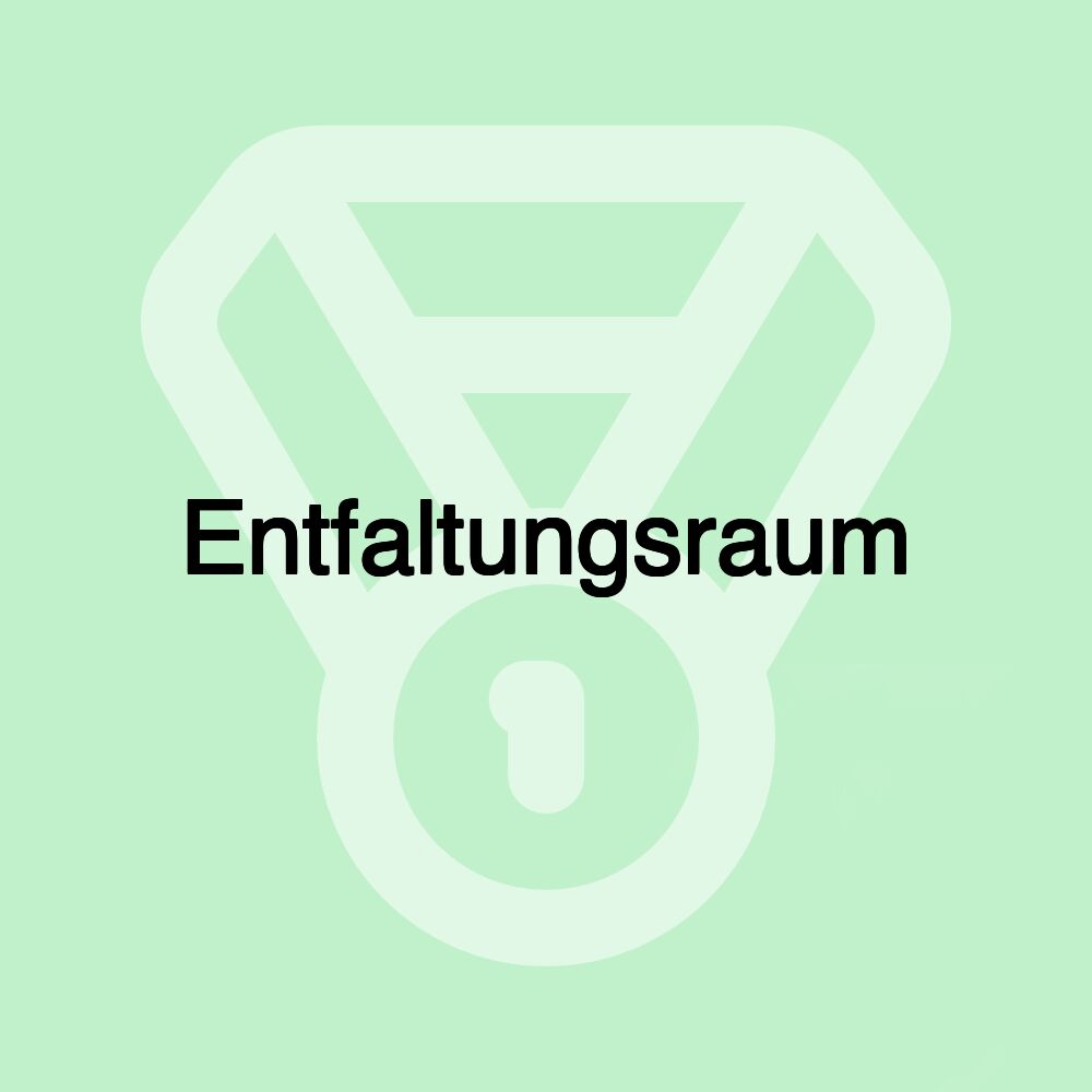 Entfaltungsraum