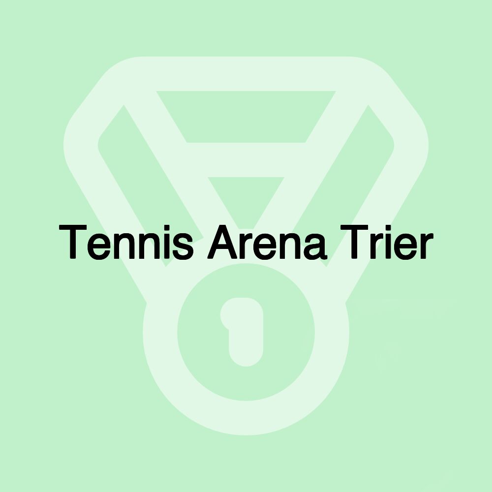 Tennis Arena Trier