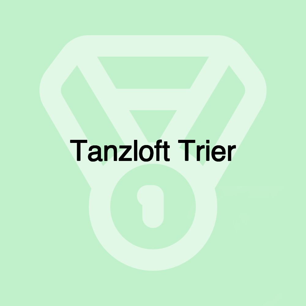 Tanzloft Trier