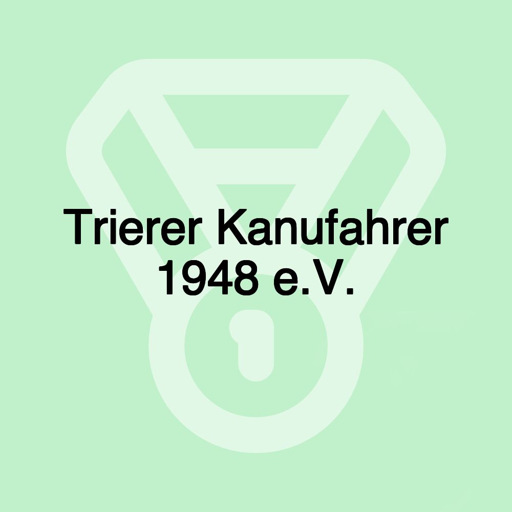 Trierer Kanufahrer 1948 e.V.