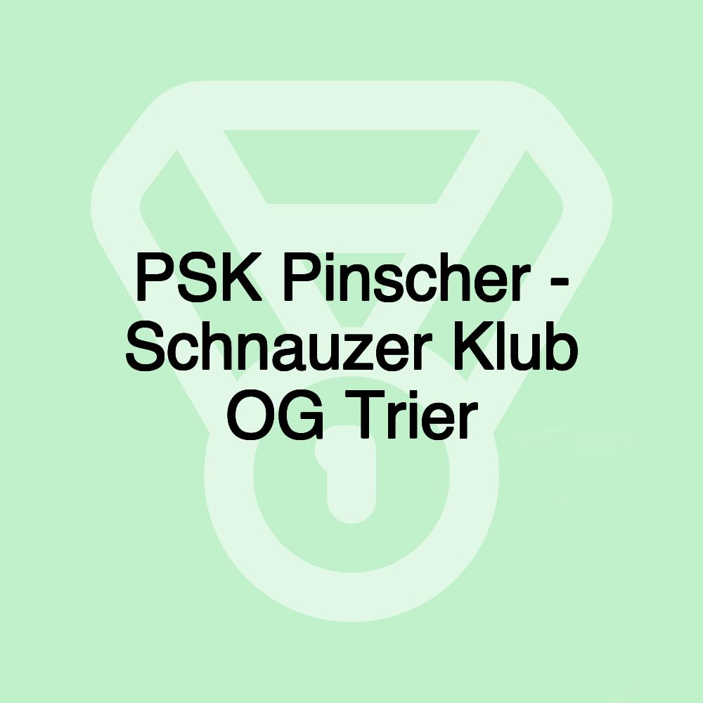 PSK Pinscher - Schnauzer Klub OG Trier