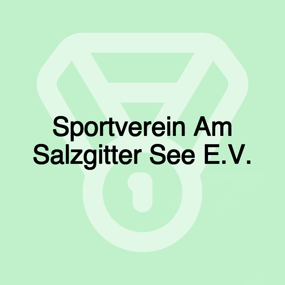 Sportverein Am Salzgitter See E.V.