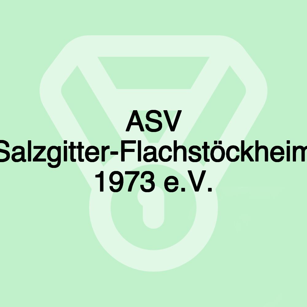 ASV Salzgitter-Flachstöckheim 1973 e.V.