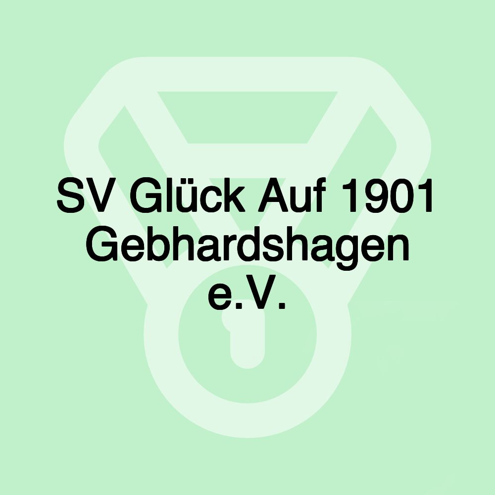 SV Glück Auf 1901 Gebhardshagen e.V.