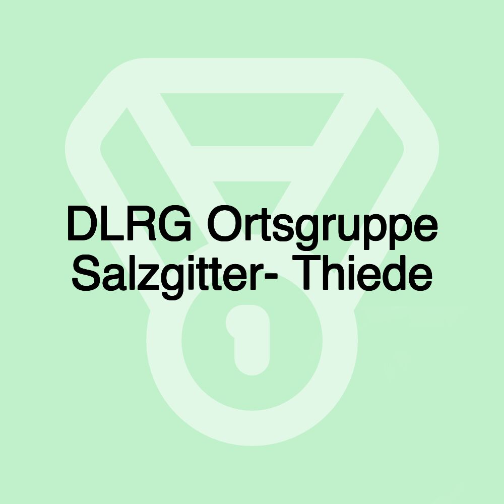 DLRG Ortsgruppe Salzgitter- Thiede