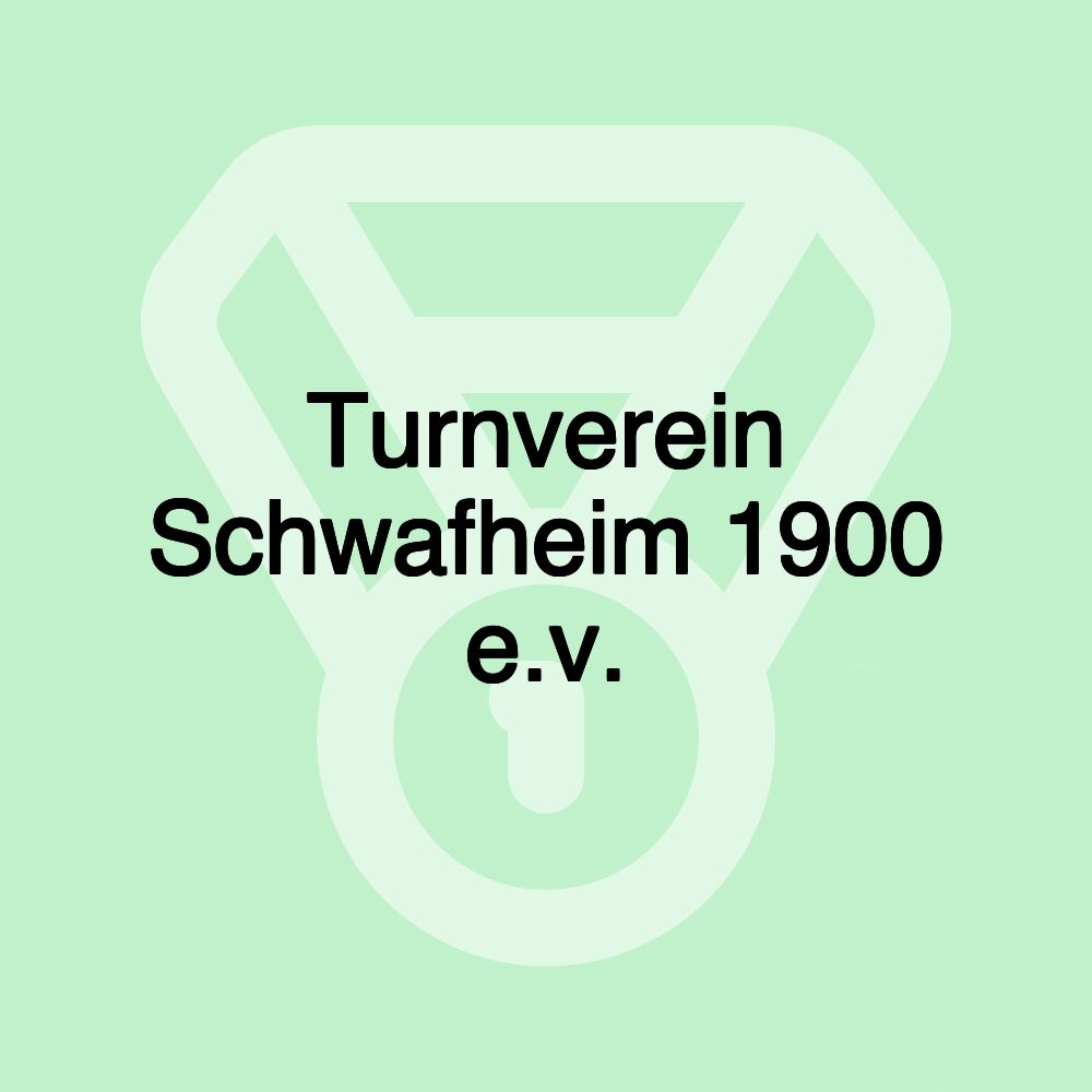 Turnverein Schwafheim 1900 e.v.