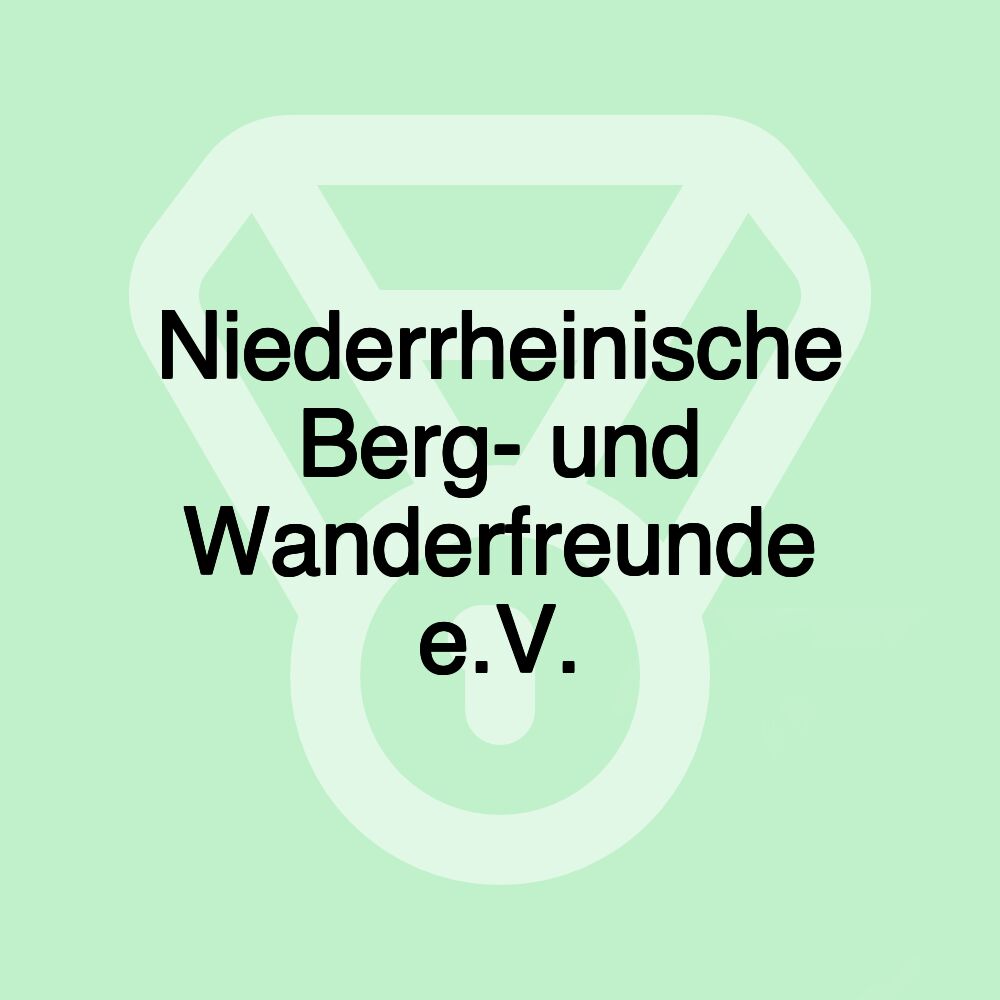 Niederrheinische Berg- und Wanderfreunde e.V.