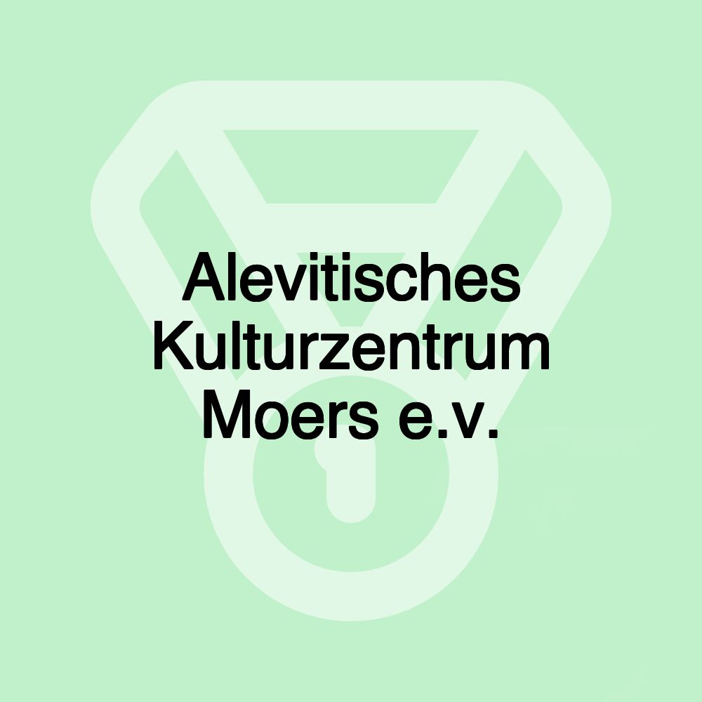 Alevitisches Kulturzentrum Moers e.v.