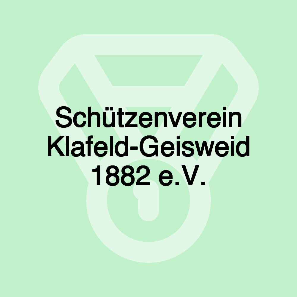 Schützenverein Klafeld-Geisweid 1882 e.V.