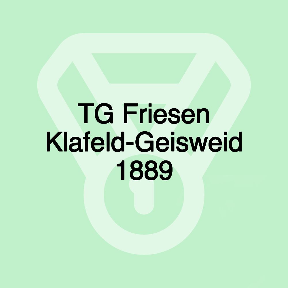 TG Friesen Klafeld-Geisweid 1889