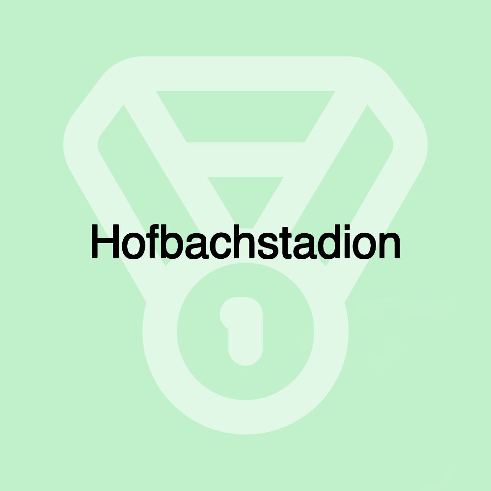 Hofbachstadion