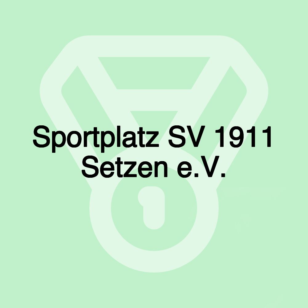 Sportplatz SV 1911 Setzen e.V.