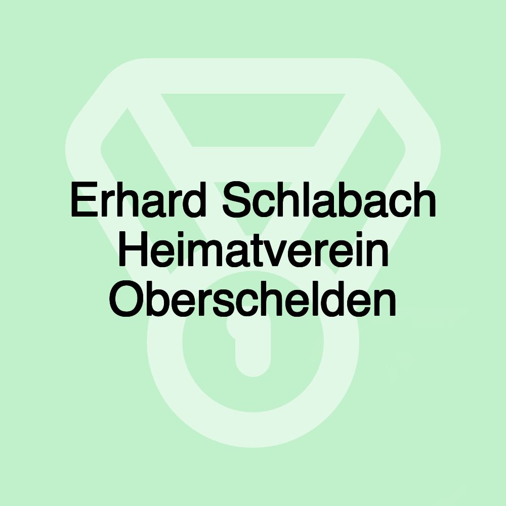 Erhard Schlabach Heimatverein Oberschelden