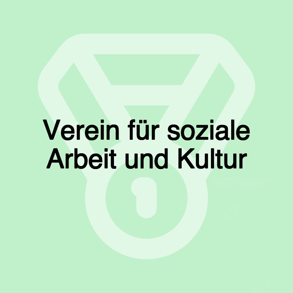 Verein für soziale Arbeit und Kultur