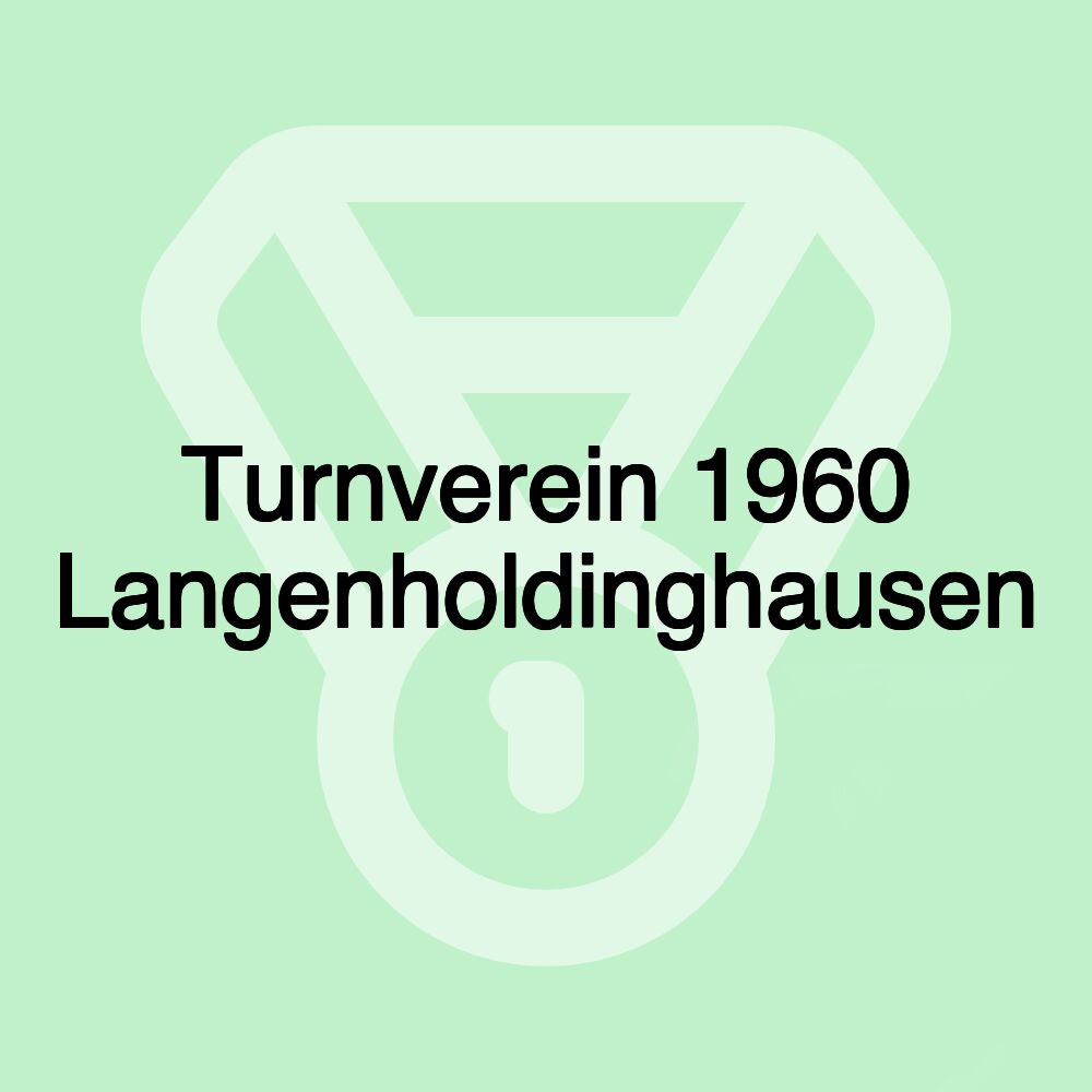 Turnverein 1960 Langenholdinghausen