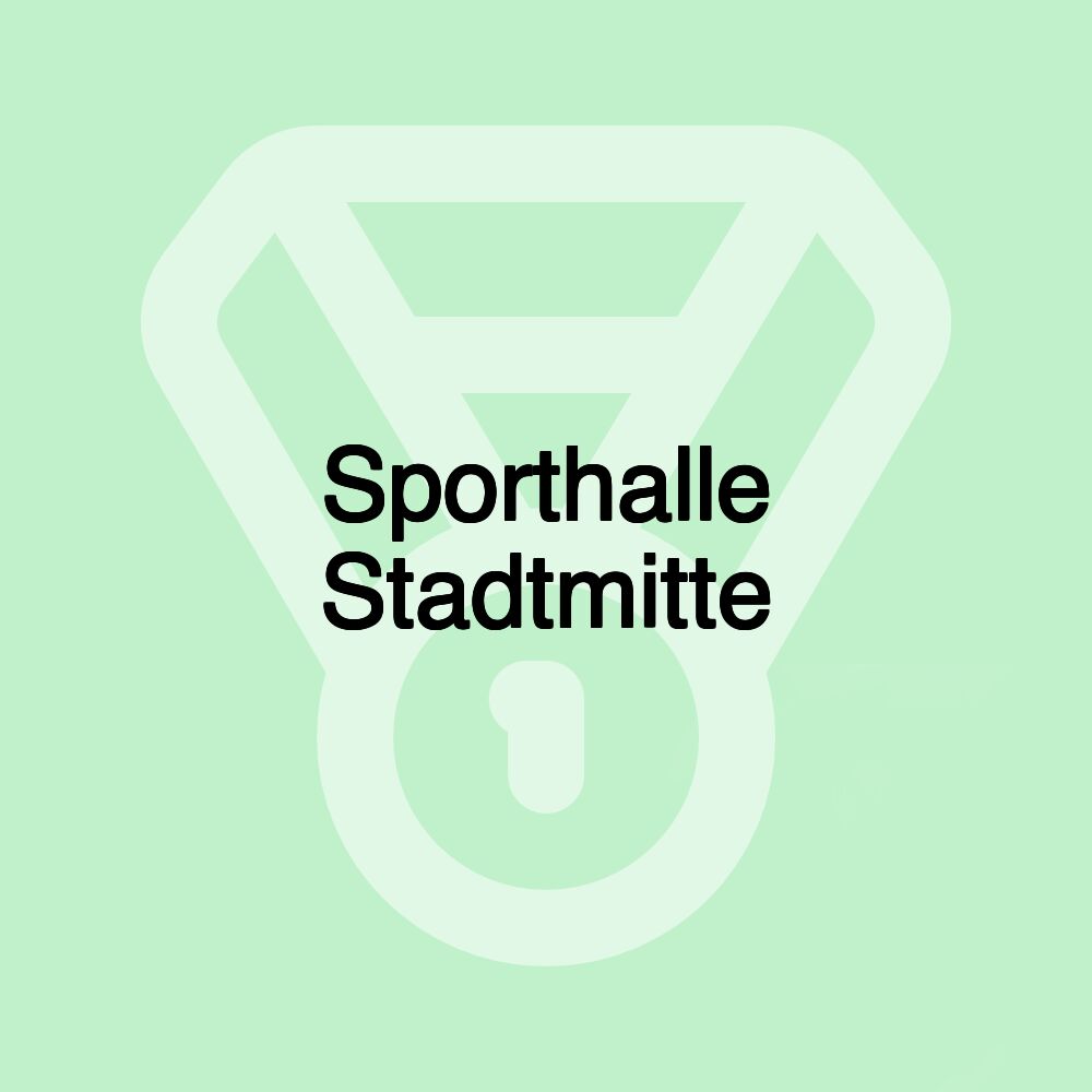 Sporthalle Stadtmitte