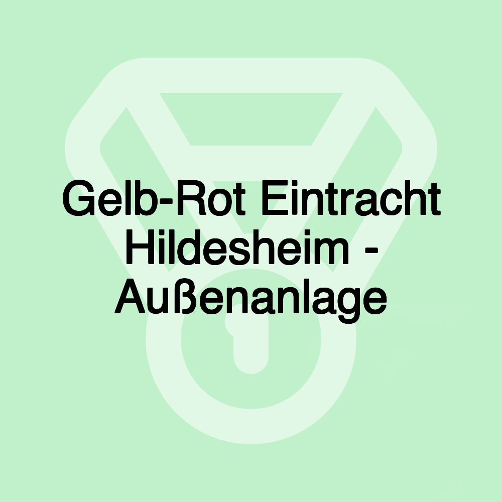 Gelb-Rot Eintracht Hildesheim - Außenanlage