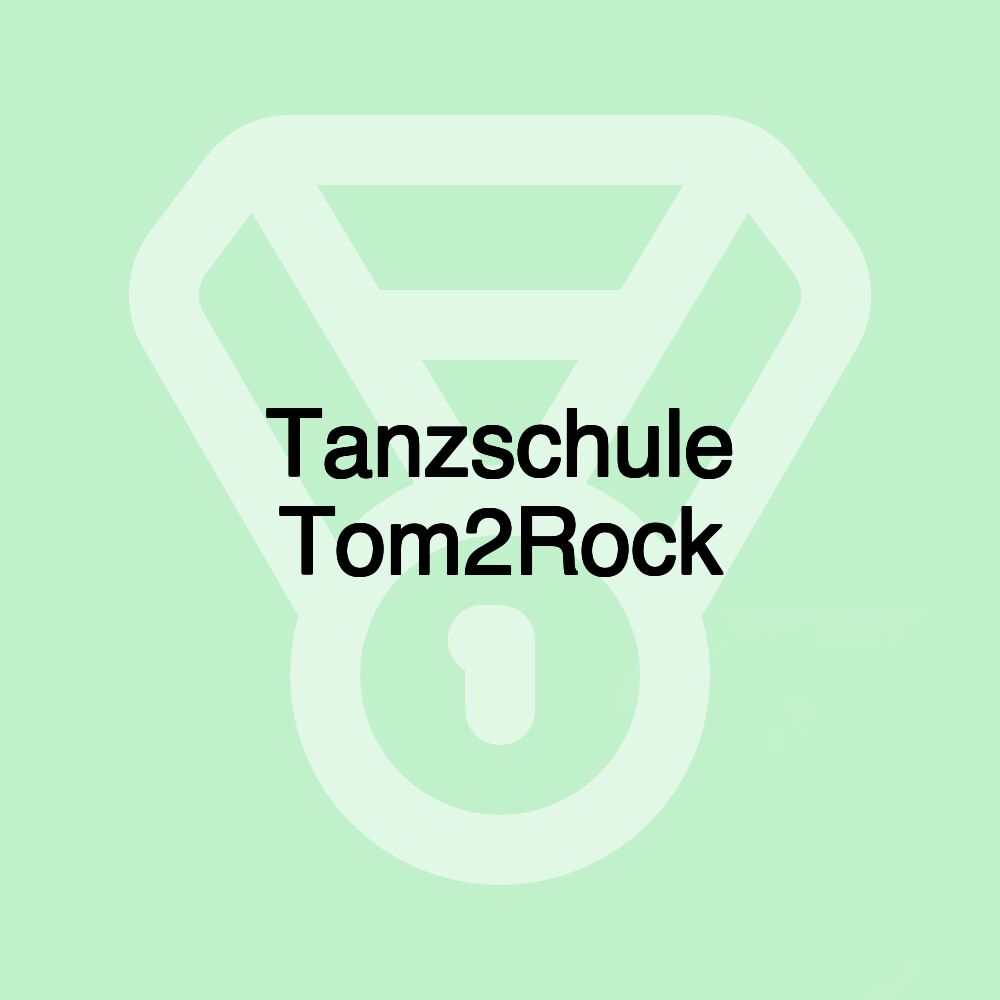 Tanzschule Tom2Rock