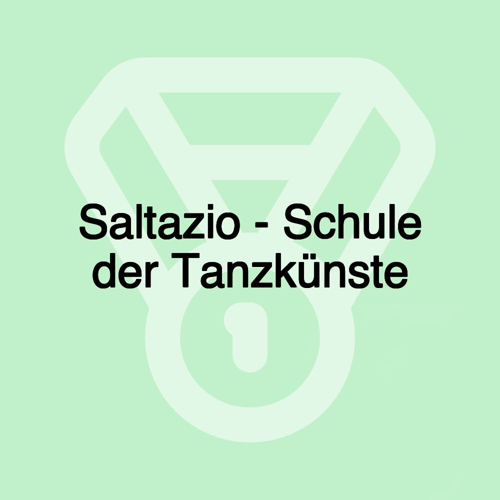 Saltazio - Schule der Tanzkünste