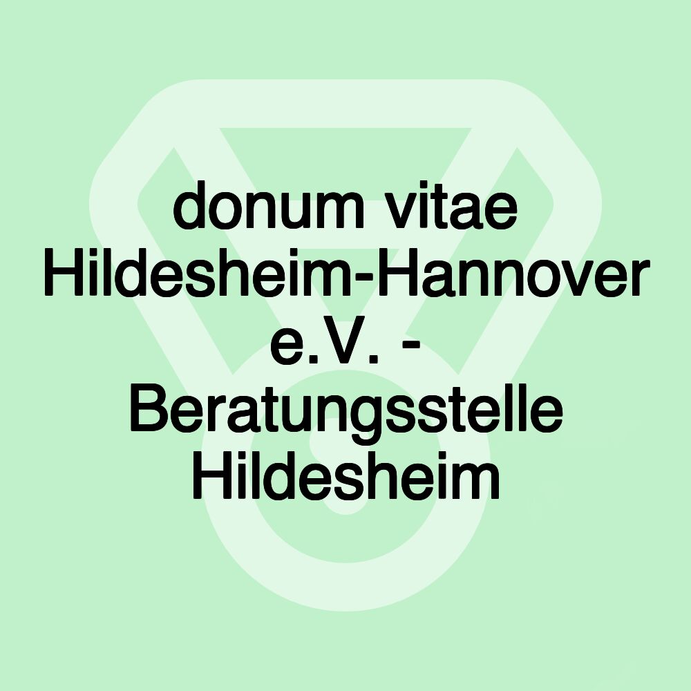 donum vitae Hildesheim-Hannover e.V. - Beratungsstelle Hildesheim